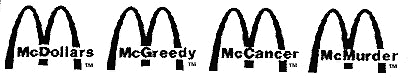 McDollars McGreedy McCancer McMurder