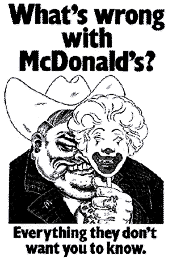 What's wrong with McDonald's? Everything they don't want you to know.